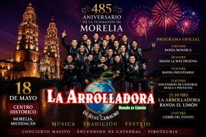¿A qué hora se presenta La Arrolladora? Revelan horarios oficiales del concierto por el 485 aniversario de Morelia